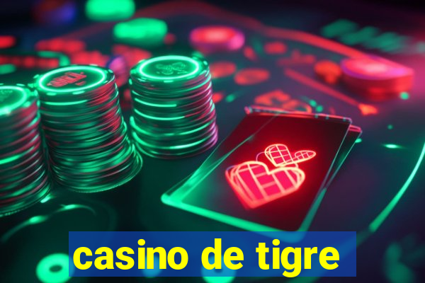 casino de tigre