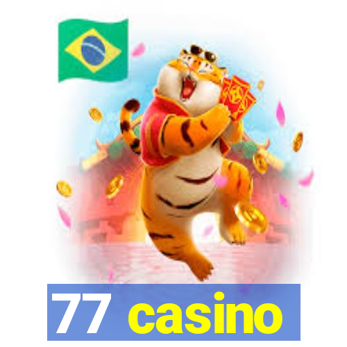 77 casino