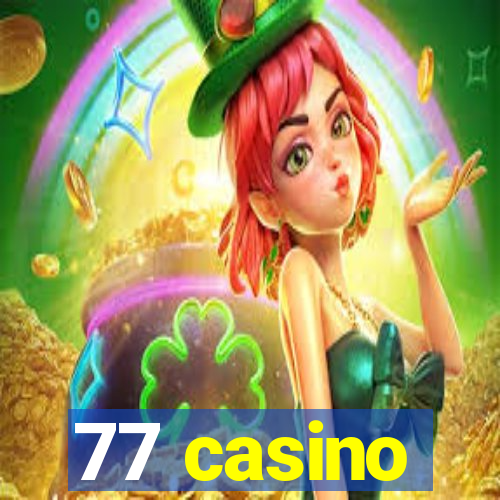 77 casino