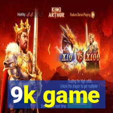 9k game