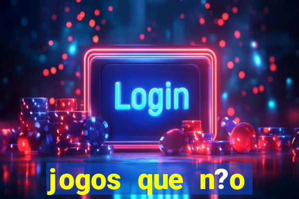 jogos que n?o precisa investir para ganhar dinheiro