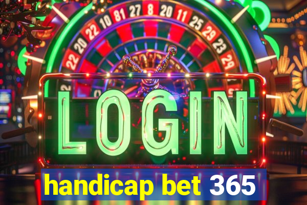 handicap bet 365