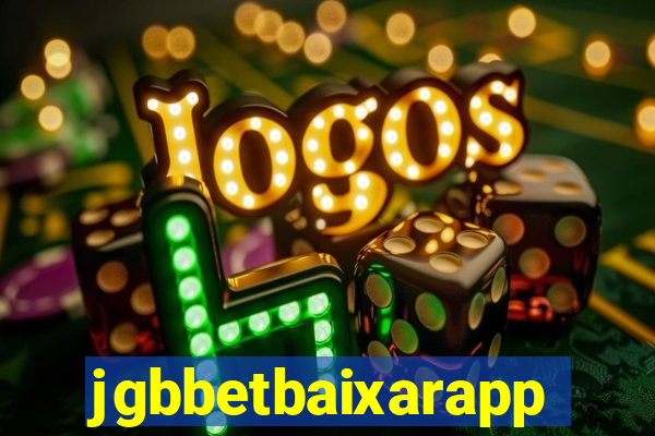 jgbbetbaixarapp