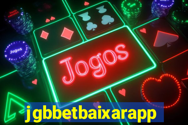 jgbbetbaixarapp