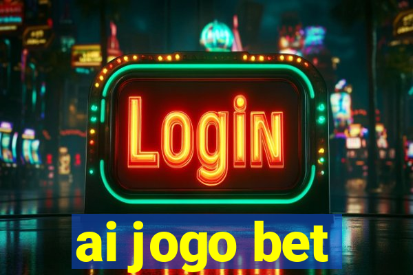 ai jogo bet