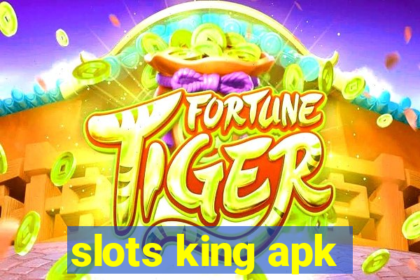 slots king apk