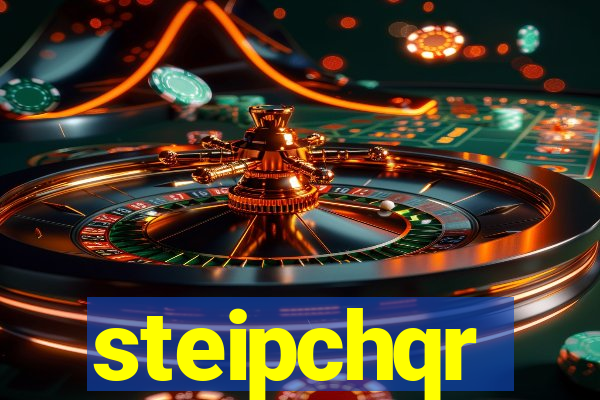 steipchqr