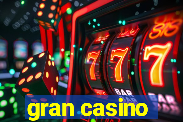 gran casino