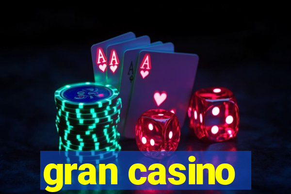 gran casino