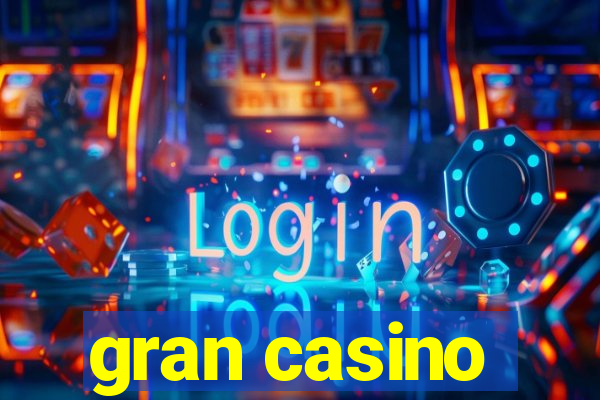 gran casino