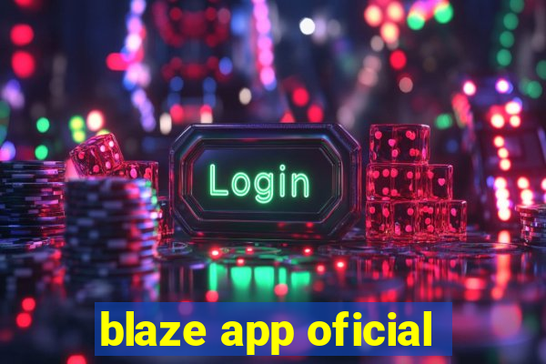 blaze app oficial