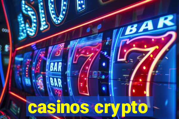 casinos crypto