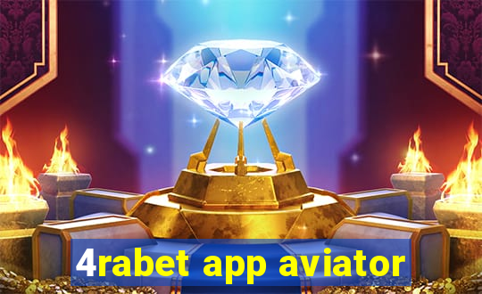 4rabet app aviator