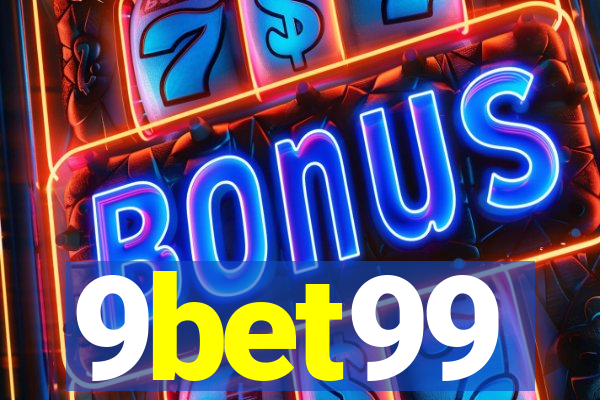 9bet99