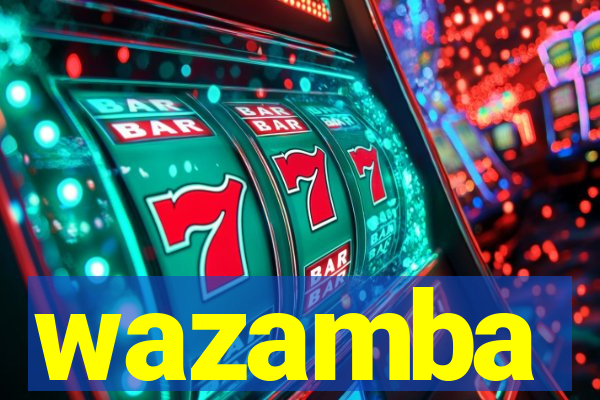 wazamba