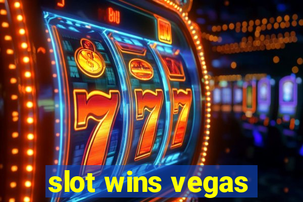 slot wins vegas