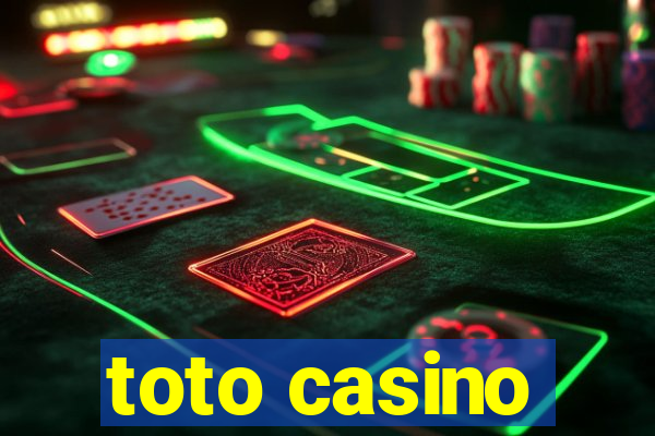 toto casino