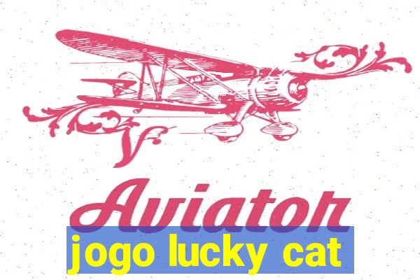 jogo lucky cat