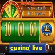 casino' live