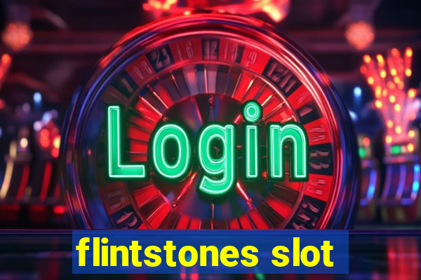 flintstones slot