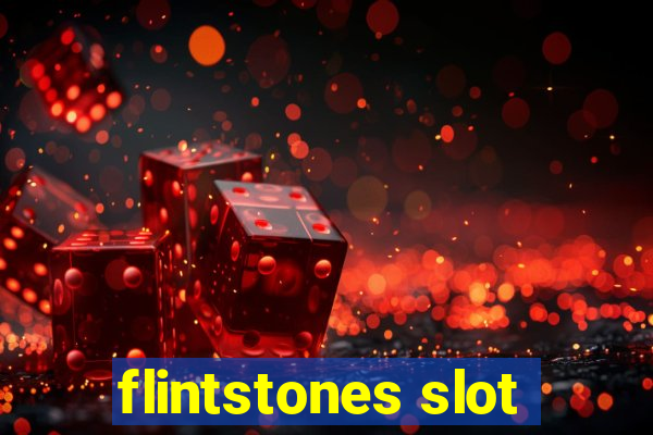 flintstones slot