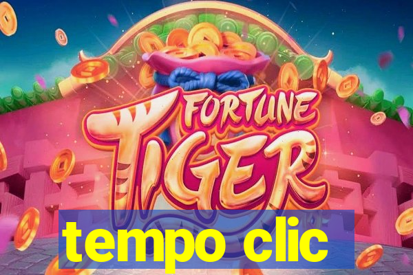 tempo clic