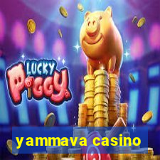 yammava casino