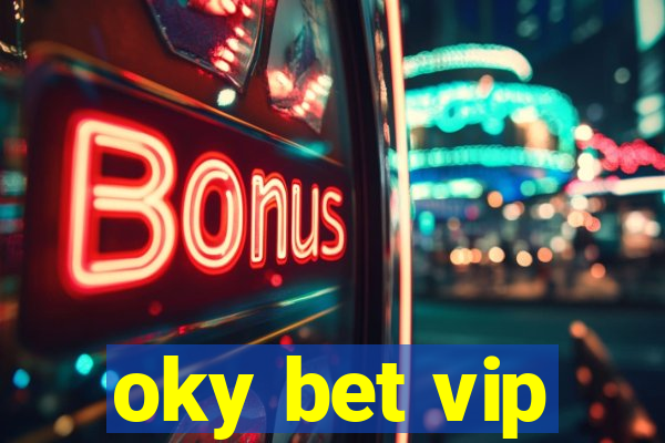 oky bet vip