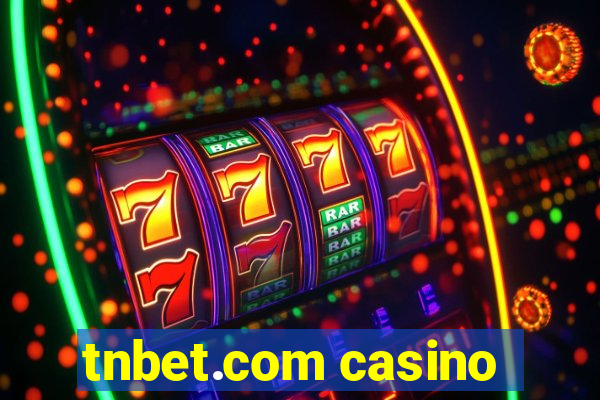 tnbet.com casino