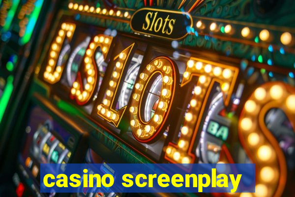 casino screenplay