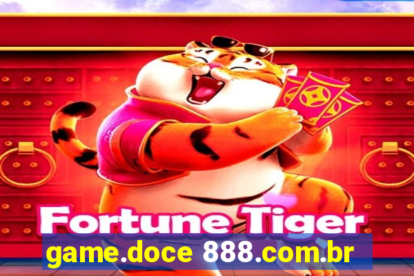 game.doce 888.com.br