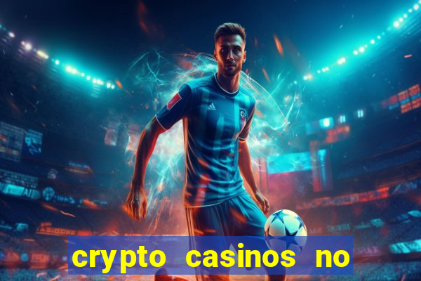 crypto casinos no deposit bonus