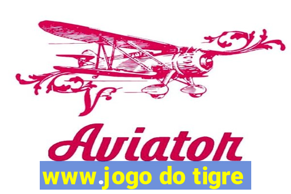 www.jogo do tigre