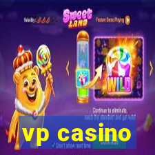 vp casino