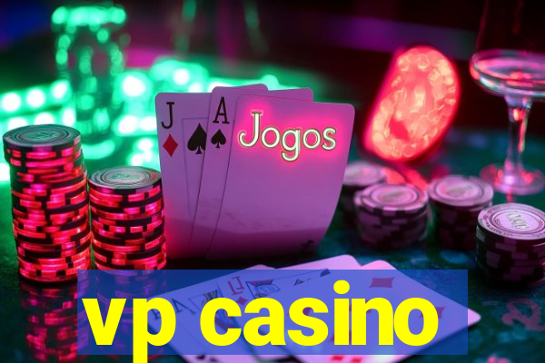 vp casino