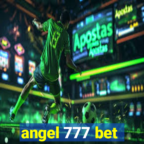 angel 777 bet