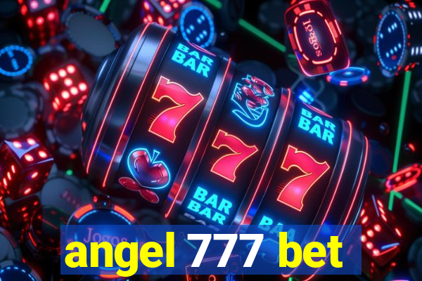 angel 777 bet