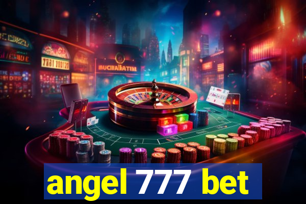 angel 777 bet