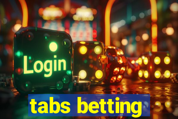 tabs betting