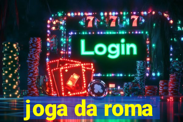 joga da roma