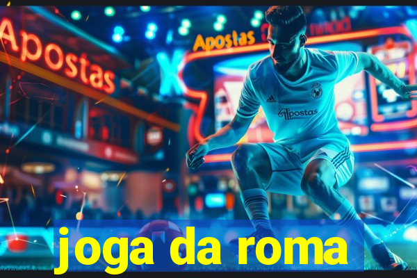 joga da roma