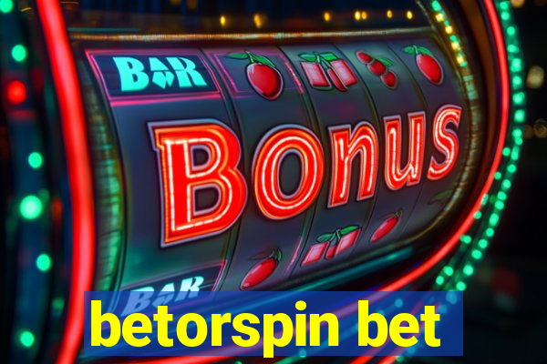 betorspin bet