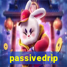 passivedrip