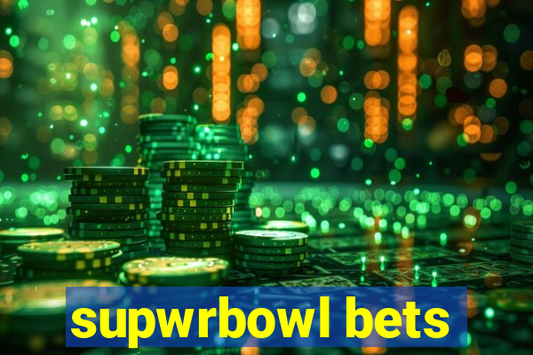 supwrbowl bets