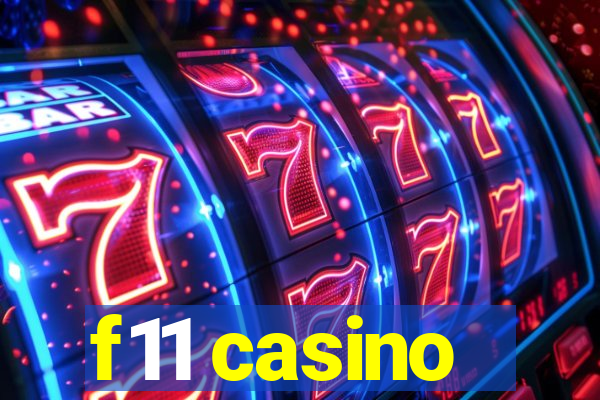 f11 casino