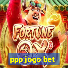 ppp jogo bet