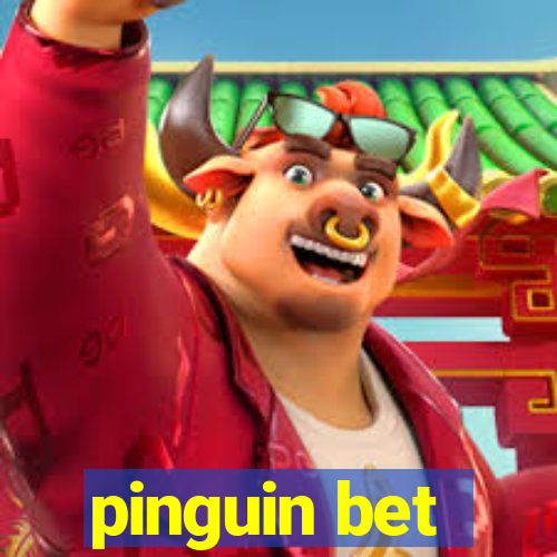 pinguin bet