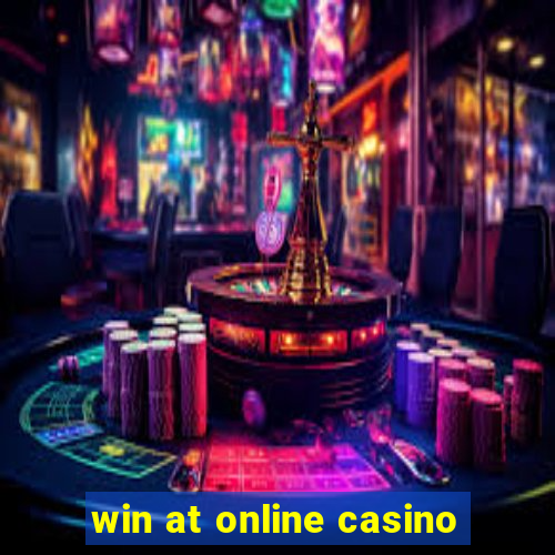 win at online casino