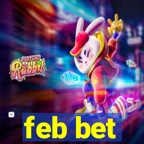 feb bet