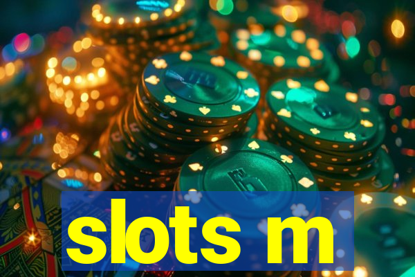 slots m